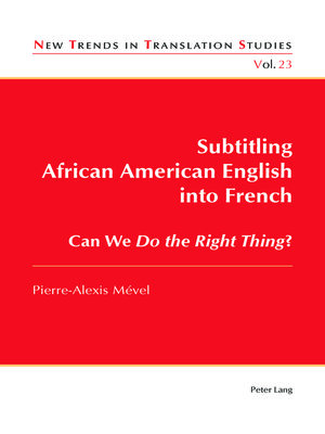 cover image of Subtitling African American English into French
